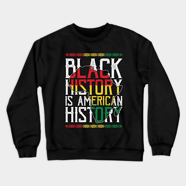 Afrinubi - Black History is American History Crewneck Sweatshirt by Afrinubi™